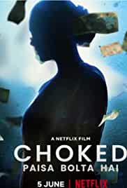 Choked Paisa Bolta Hai 2020 HdRip